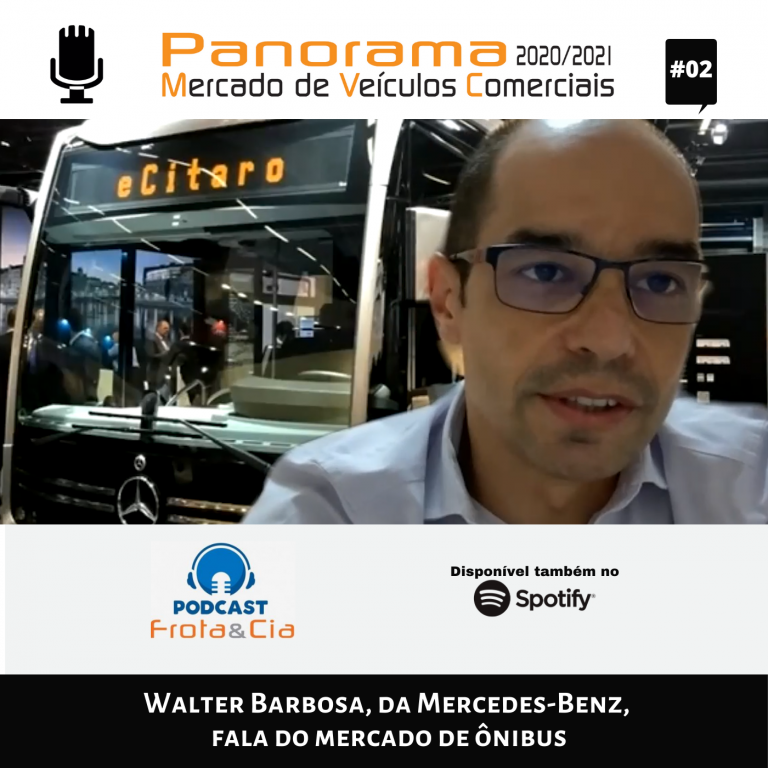 Walter Barbosa, da Mercedes-Benz, fala do mercado de ônibus