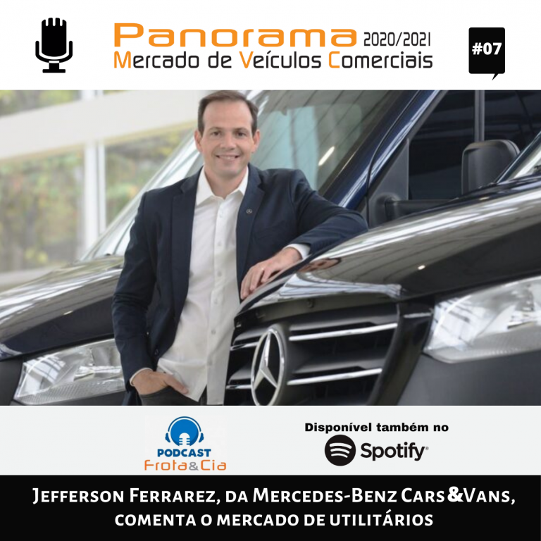 Jefferson Ferrarez, da Mercedes-Benz, comenta o mercado de veículos utilitários