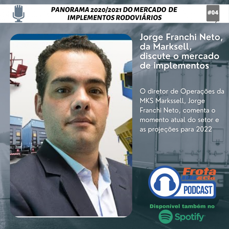 Jorge Franchi Neto, da Marksell, discute o mercado de implementos